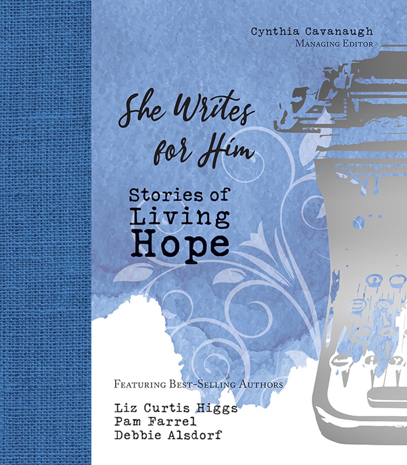 She Writes for Him book cover